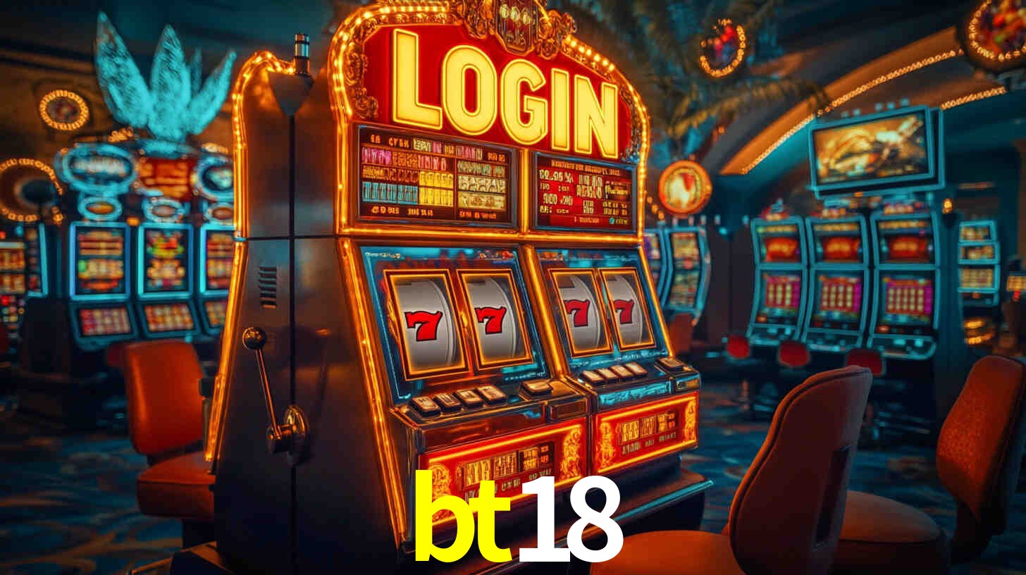 bt18: Jogos de Caça-Níqueis-Altas Recompensas, Roleta-Velocidade, Blackjack-Desafios Máximos